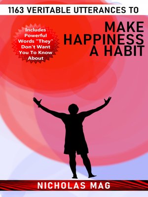 cover image of 1163 Veritable Utterances to Make Happiness a Habit